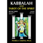 Kabbalah and Tarot of the Spirit: Book Three. The Major Arcana - Paperback
