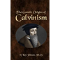 The Gnostic Origins of Calvinism - Paperback