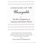 Languages of the Unsayable: The Play of Negativity in Literature and Literary Theory - Paperback