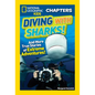Diving with Sharks!: And More True Stories of Extreme Adventures! - Library Binding