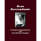 Dear Descendants - Paperback