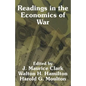 Readings in the Economics of War - Paperback