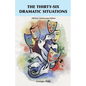 The Thirty-Six Dramatic Situations: The 100-Year Anniversary Edition - Paperback