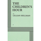 The Children's Hour (Acting Edition) - Hardcover
