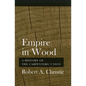 Empire in Wood: A History of the Carpenters' Union - Paperback