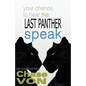 Your Chance to Hear the Last Panther Speak - Paperback