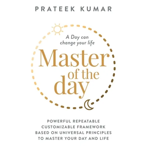 Master of the Day: A Day can change your life - Paperback