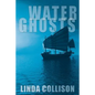 Water Ghosts - Paperback