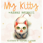 My Kitty - Hardcover