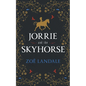 Jorrie and the Skyhorse - Paperback