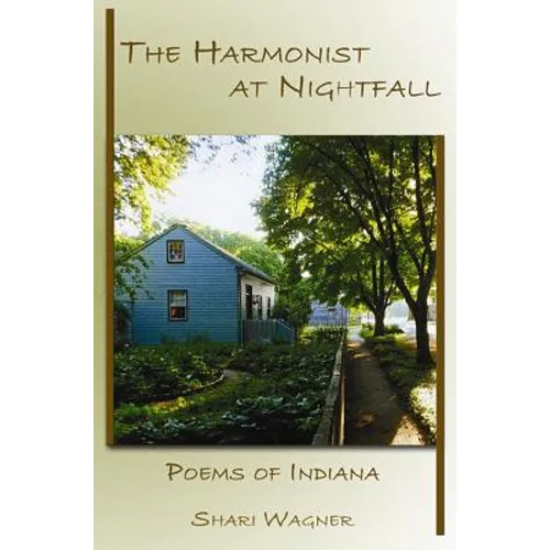 The Harmonist at Nightfall: Poems - Paperback