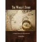 The World's Story - Hardcover