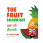 The Fruit Surprise!: Punjabi Version - Paperback