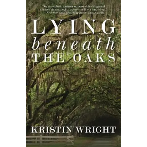 Lying Beneath the Oaks - Paperback