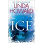Ice: Ice: A Novel - Paperback