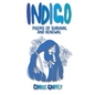 Indigo: Poems of Survival and Renewal - Paperback
