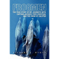 Frogmen: The True Story of My Journeys with Captain Jacques-Yves Cousteau and the Crew of Calypso - Paperback