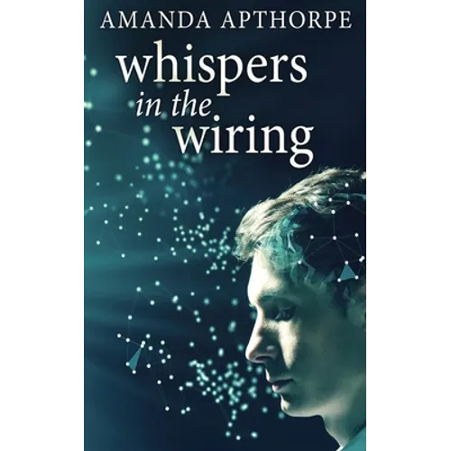 Whispers In The Wiring - Paperback