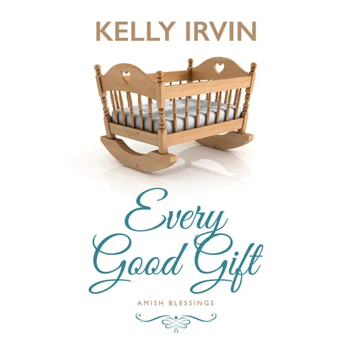 Every Good Gift - Library Binding