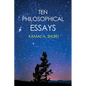 Ten Philosophical Essays - Paperback