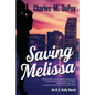 Saving Melissa - Paperback