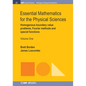 Essential Mathematics for the Physical Sciences, Volume 1: Homogenous Boundary Value Problems, Fourier Methods, and Special Functions - Hardcover