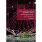 Performance Generating Systems in Dance: Dramaturgy, Psychology, and Performativity - Paperback