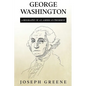 George Washington: A Biography of an American President - Paperback