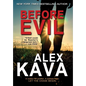 Before Evil - Hardcover