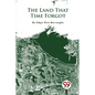 The Land That Time Forgot - Paperback