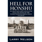 Hell for Honshu: An Army Air Corps Navigator Tells the Story of the World War II Bombing Raids on Japan - Paperback