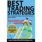 Best Trading Strategies: Master Trading the Futures, Stocks, ETFs, Forex and Option Markets - Paperback