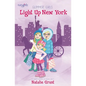 The Light Up New York - Paperback