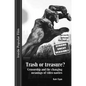 Trash or Treasure: Censorship and the Changing Meanings of the Video Nasties - Paperback