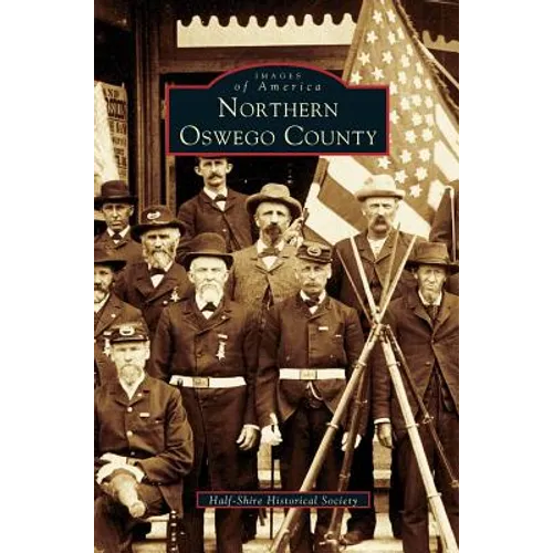 Northern Oswego County - Hardcover