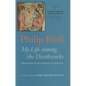 Sacred Order/Social Order: My Life Among the Deathworks: Illustrations of the Aesthetics of Authority Volume 1 - Hardcover