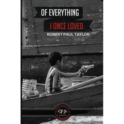Of Everything I Once Loved: Letting Go - Paperback
