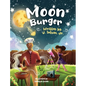 Moon Burger - Hardcover