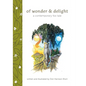 Of Wonder & Delight: A Contemporary Fox Tale - Paperback