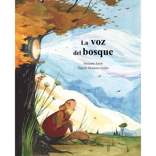 La Voz del Bosque - Hardcover