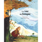 La Voz del Bosque - Hardcover