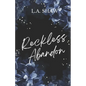 Reckless Abandon: Reckless Hearts Series Book 1 - Paperback