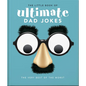 The Little Book of Ultimate Dad Jokes: For Dads of All Ages. May Contain Joking Hazards - Hardcover