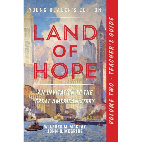 A Teacher's Guide to Land of Hope: An Invitation to the Great American Story: Young Readers Edition Vol 2 - Paperback