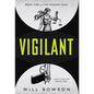 Vigilant - Hardcover