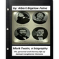 Mark Twain: A Biography, 4 volumes (1912) by Albert Bigelow Paine (ILLUSTRATED): the personal and literary life of Samuel Langhorne Clemens - Paperback