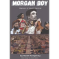 Morgan Boy: Memoir of South Central - Paperback