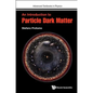 An Introduction to Particle Dark Matter - Paperback