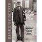 River of Blood: American Slavery from the People Who Lived It: Interviews & Photographs of Formerly Enslaved African Americans - Hardcover