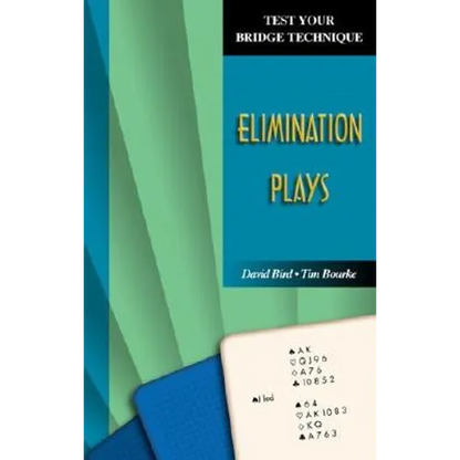 Test Your Bridge Technique: Elimination Plays - Paperback